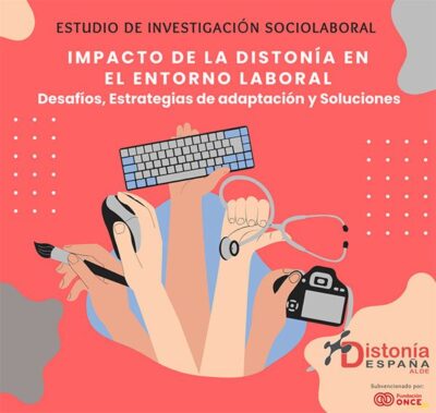 Cartel del Estudio de Investigación: Impacto de la Distonía en el entorno laboral