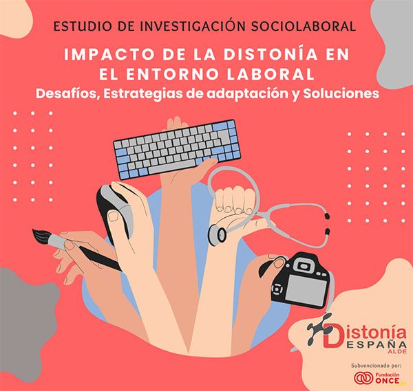 Cartel del Estudio de Investigación: Impacto de la Distonía en el entorno laboral