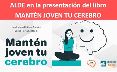 Presentación del libro MANTÉN JOVEN TU CEREBRO