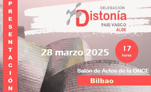 Presentación de la Delegación Distonía País Vasco-ALDE