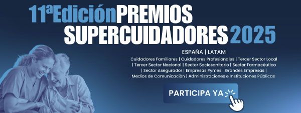 11ª Edición de los Premios Supercuidadores 2025
