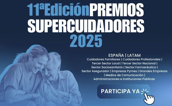11ª Edición de los Premios Supercuidadores 2025