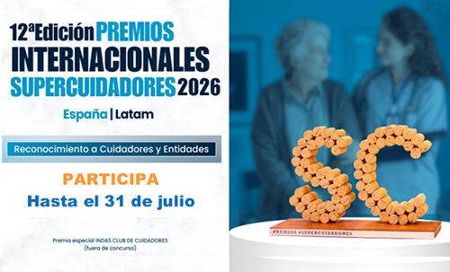 Los Premios SUPERCUIDADORES 2026 esperan tu candidatura